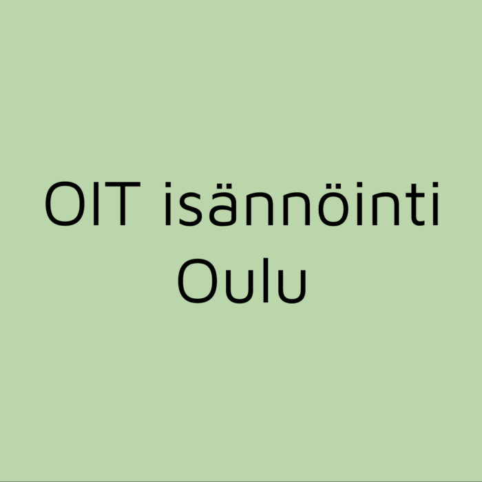 OIT Isännöinti, Oulu